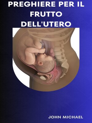 cover image of Preghiere per il frutto dell'utero